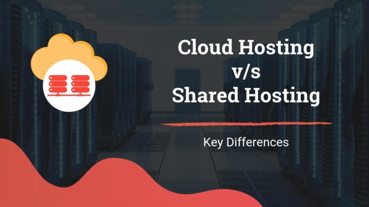 Cloud Hosting vs Shared Hosting