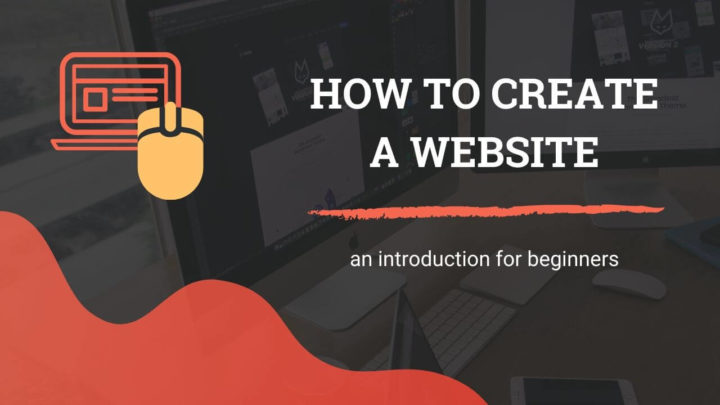 How to Create a Website - An Introduction