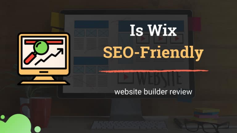 Is Wix SEO Friendly