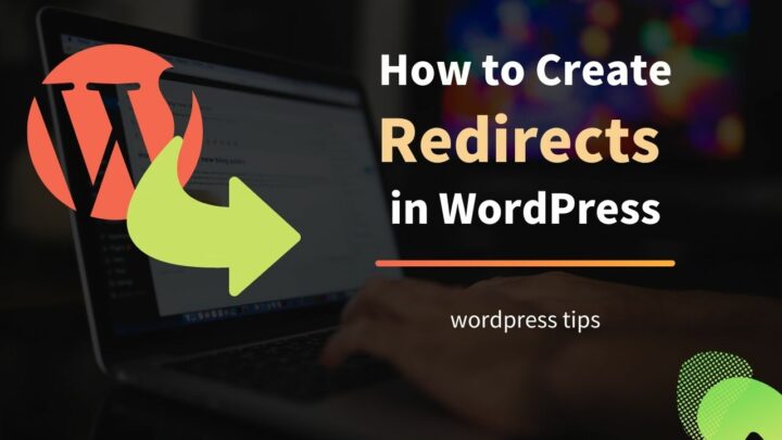 Create Redirects in WordPress