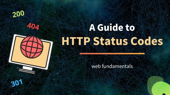 A Guide to HTTP Status Codes