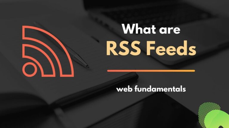 What are RSS Feeds