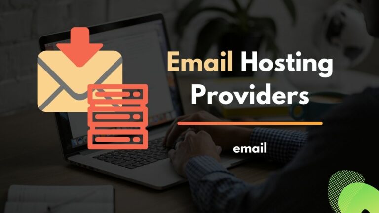 Best Email Hosting Providers
